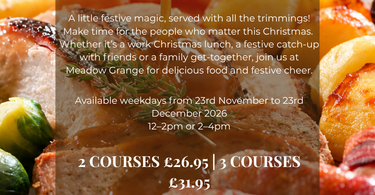 Christmas Dinner at Meadow Grange Cafe